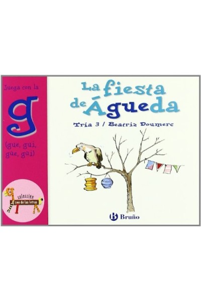 La fiesta de Ángela. Juega con la "g". Tría 3.
